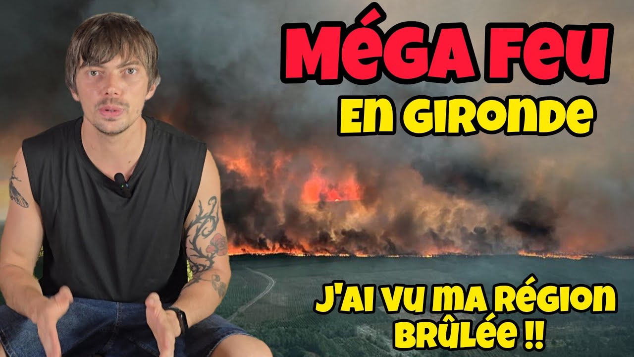 Ce que les Médias vous ont CACHÉ ! L'INCENDIE EN GIRONDE