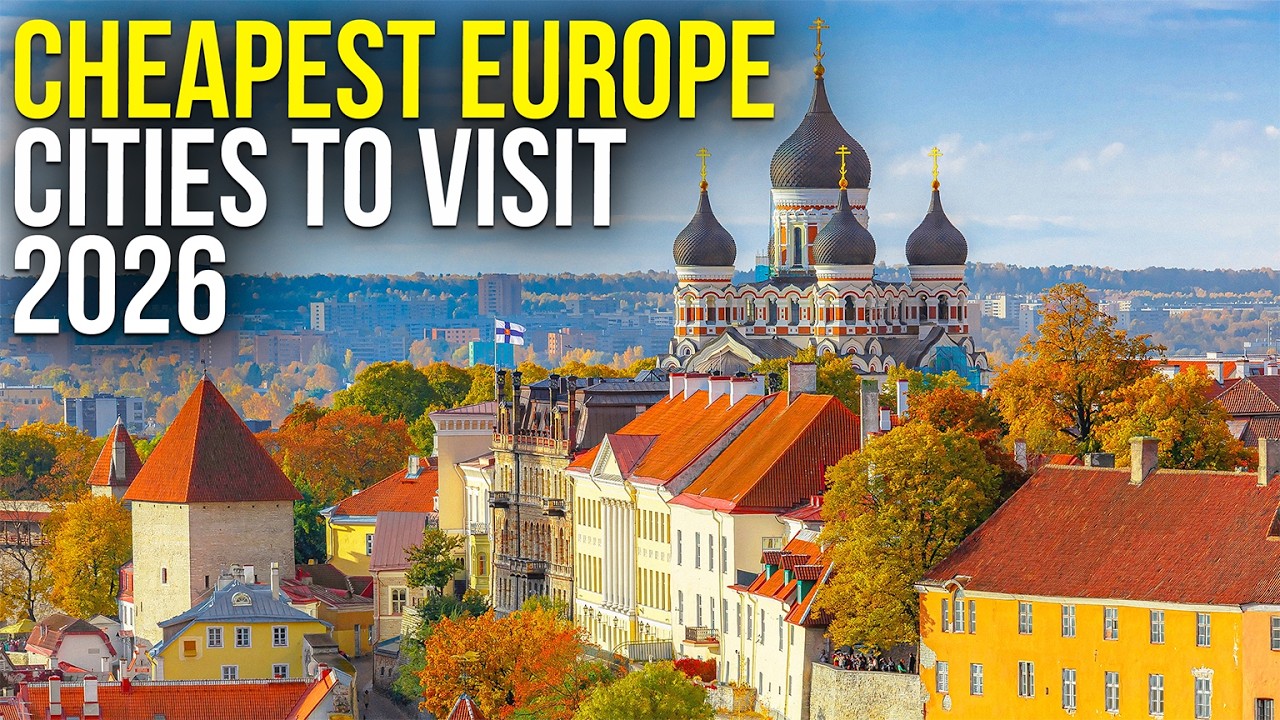 10 BEST CITIES in EUROPE for Budget Travel in 2026